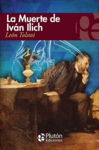 La muerte de Ivan Ilich es de lectura obligatoria para profesionales, familiares y allegados que deben acompañar la agonía de un enfermo terminal